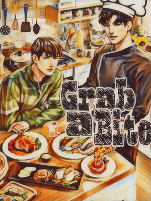 cover image of Grab a Bite!